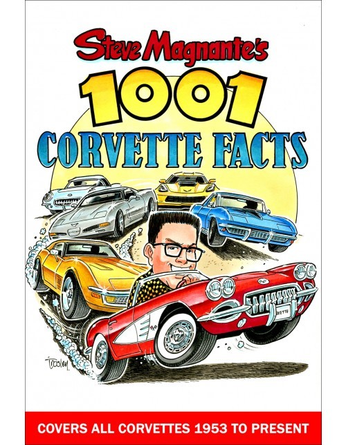 Book, Steve Magnante's 1001 Corvette Facts, 360 Pages, Paperback, Each Book, Steve Magnante's 1001 Corvette Facts, 360 Pages, Paperback, Each